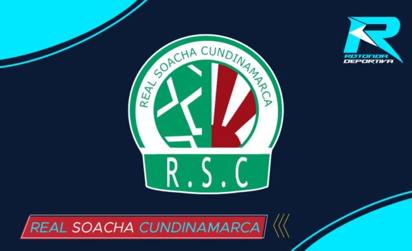 REAL SOACHA CUNDINAMARCA ROTONDA DEPORTIVA