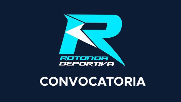 ROTONDA DEPORTIVA CONVOCATORIA